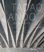 Tadao Ando: Endeavors (ART - LANGUE ANGLAISE)