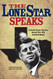 Lone Star Speaks