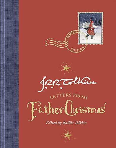 Letters From Father Christmas Centenary Edition