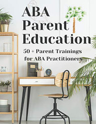 ABA Parent Education and Training