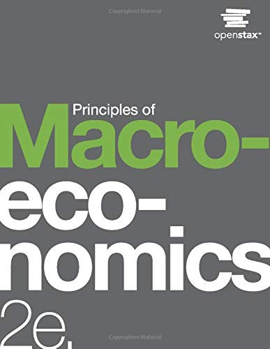 Principles of Macroeconomics by OpenStax