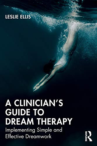 Clinician's Guide to Dream Therapy