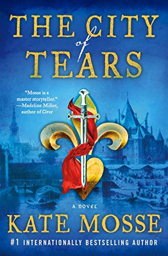 City of Tears: A Novel (The Burning Chambers Series 2)