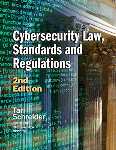 Cybersecurity Law Standards and Regulations