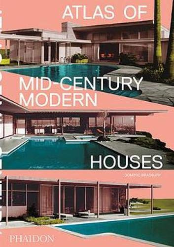 Atlas of Mid-Century Modern Houses