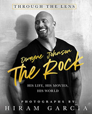 Rock: Through the Lens: His Life His Movies His World