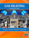 Gas Heating: Furnaces Boilers Controls Components