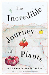 Incredible Journey of Plants