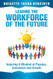 Leading the Workforce of the Future