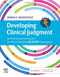 Developing Clinical Judgment for Professional Nursing and the