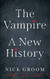 Vampire: A New History