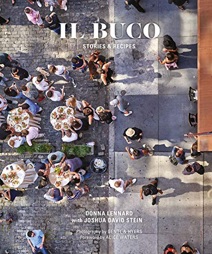 Il Buco: Stories and Recipes