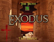 Exodus: The Exodus Revelation by Trey Smith