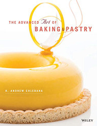 Advanced Art of Baking and Pastry