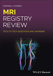 MRI Registry Review: Tech to Tech Questions and Answers