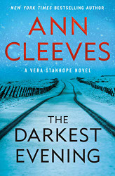 Darkest Evening: A Vera Stanhope Novel