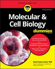Molecular and Cell Biology For Dummies