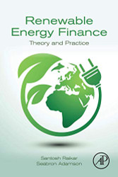 Renewable Energy Finance: Theory and Practice