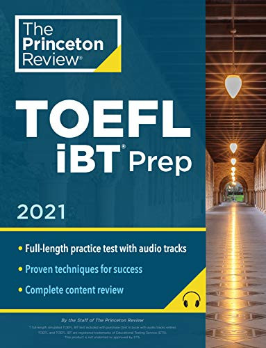 Princeton Review TOEFL iBT Prep with Audio/Listening Tracks 2021