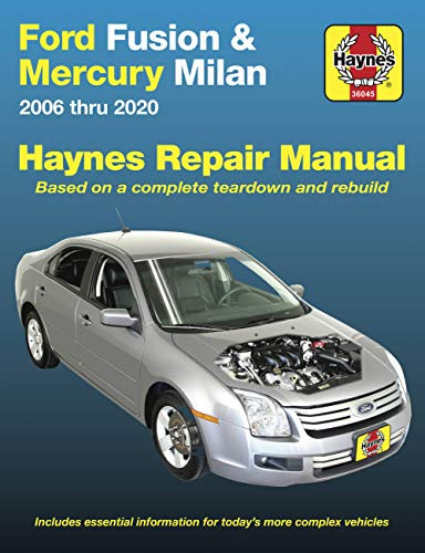 Ford Fusion and Mercury Milan 2006 thru 2020