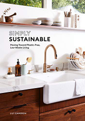 Simply Sustainable: Moving Toward Plastic-Free Low-Waste Living