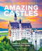 World's Most Amazing Castles