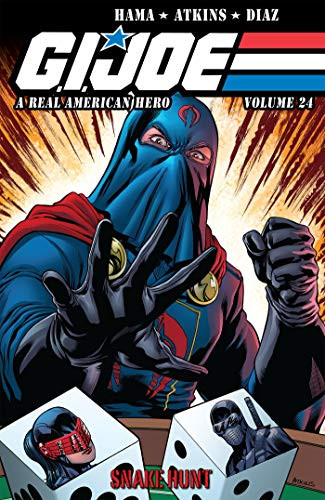 G.I. JOE: A Real American Hero Volume 24 - Snake Hunt