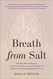 Breath from Salt