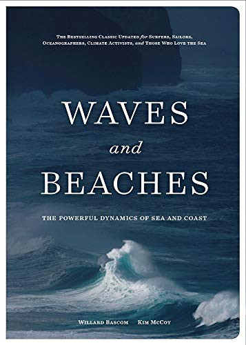 Waves and Beaches: The Powerful Dynamics of Sea and Coast