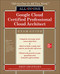 Google Cloud Certified Professional Cloud Architect All-in-One Exam Guide