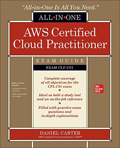 AWS Certified Cloud Practitioner All-in-One Exam Guide