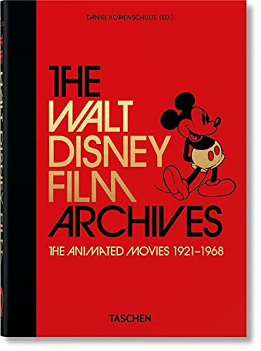 Walt Disney Film Archives. The Animated Movies 1921û1968. 40th Ed