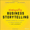 Everyday Business Storytelling