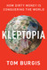Kleptopia: How Dirty Money Is Conquering the World