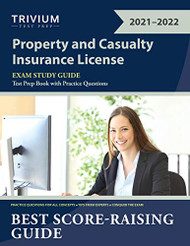 Property and Casualty Insurance License Exam Study Guide