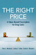 Right Price: A Value-Based Prescription for Drug Costs