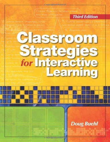 Classroom Strategies For Interactive Learning