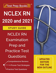 NCLEX RN 2020 and 2021 Study Guide