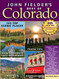 John Fielder's Best of Colorado