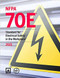 NFPA 70E Standard for Electrical Safety in the Workplace