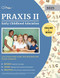 Praxis II Early Childhood Education Praxis II Early Childhood Education
