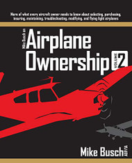 Mike Busch on Airplane Ownership