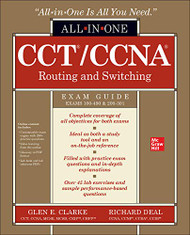 CCT/CCNA Routing and Switching All-in-One Exam Guide