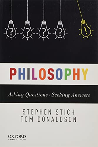 Philosophy: Asking Questions-Seeking Answers