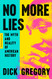 No More Lies: The Myth and Reality of American History