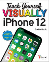 Teach Yourself VISUALLY iPhone 12 12 Pro and 12 Pro Max
