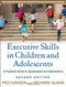 Executive Skills In Children And Adolescents