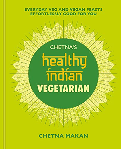 Chetna's Healthy Indian