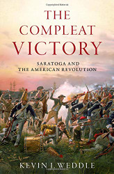 Compleat Victory: Saratoga and the American Revolution