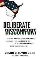 Deliberate Discomfort
